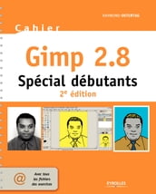 Cahier Gimp 2.8 - Spécial débutants