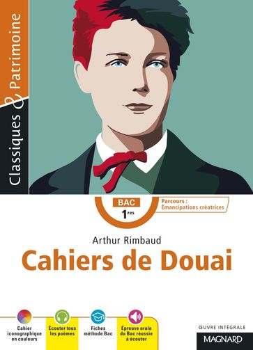 Cahier de Douai - Bac Français 1re 2024 - Classiques et Patrimoine - Arthur Rimbaud - Hélène Dardelin