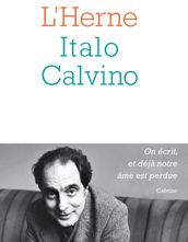 Cahier de L Herne n°144 : Italo Calvino