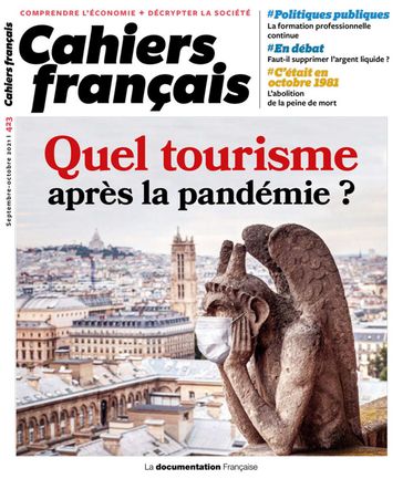 Cahier français : Quel tourisme après la pandémie ? - n°423 - Jérémy Boer - Vincent Donne - Philippe Duhamel - La Documentation Française