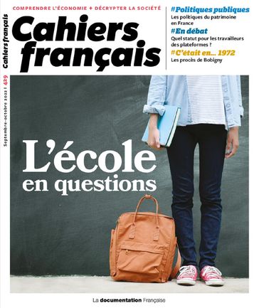 Cahiers français : L'école en questions - n°429 - Jean-Marc Huart - Sarah Abdelnour - Étienne Butzbach - Brice Fabre