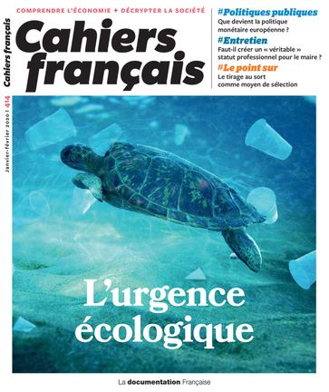 Cahiers français : L'urgence écologique - n°414 - Collectif