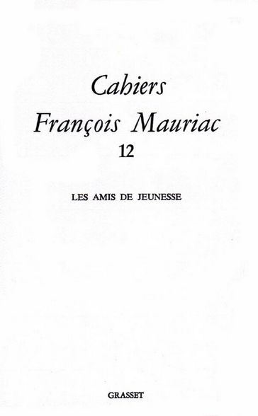 Cahiers numéro 12 (1985) - François Mauriac