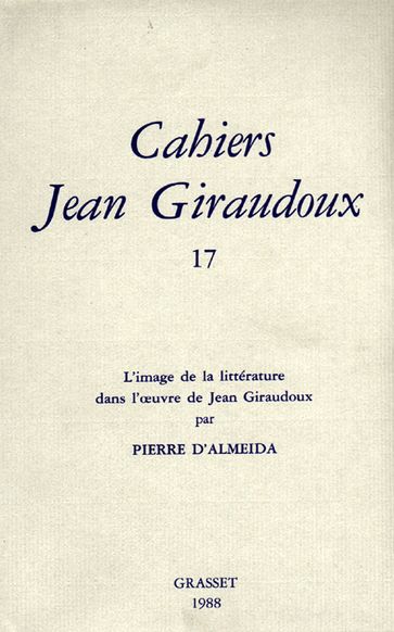 Cahiers numéro 17 - Jean Giraudoux