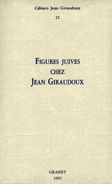 Cahiers numéro 21 - Jean Giraudoux
