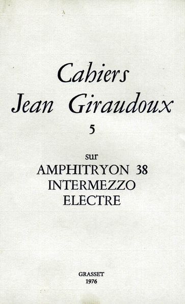 Cahiers numéro 5 - Jean Giraudoux
