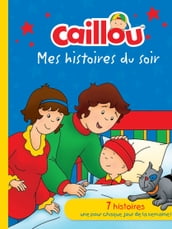 Caillou: Mes histoires du soir