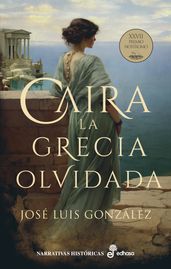 Caira. La Grecia olvidada