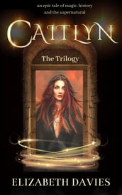 Caitlyn: Box Set Books 1-3