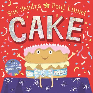 Cake - Paul Linnet - Sue Hendra