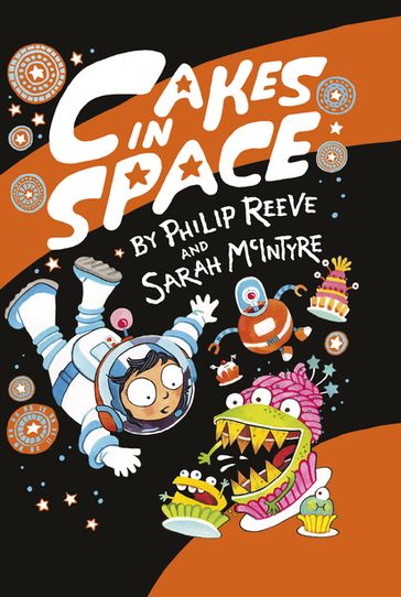 Cakes in Space - Philip Reeve