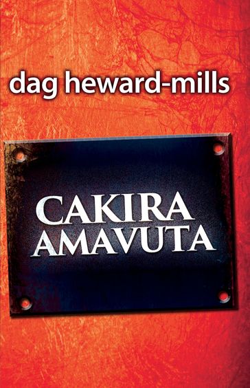 Cakira Amavuta - Dag Heward-Mills