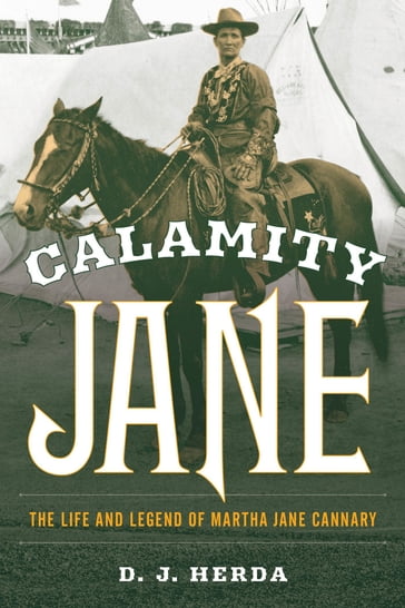 Calamity Jane - D. J. Herda