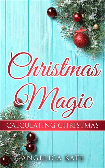 Calculating Christmas - Angelica Kate