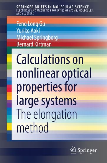 Calculations on nonlinear optical properties for large systems - Feng Long Gu - Yuriko Aoki - Michael Springborg - Bernard Kirtman