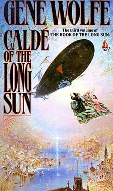 Calde of the Long Sun - Gene Wolfe