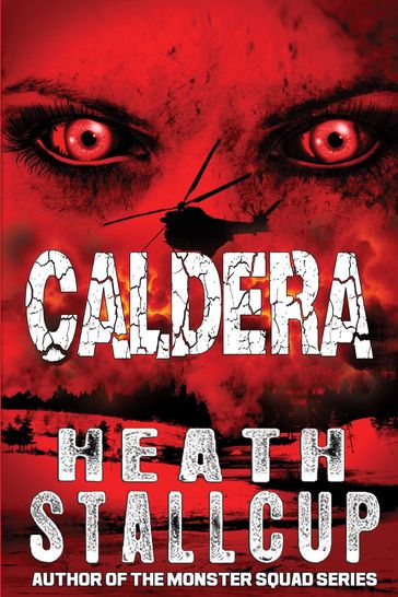 Caldera Book 1 - Heath Stallcup