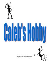 Caleb s Hobby