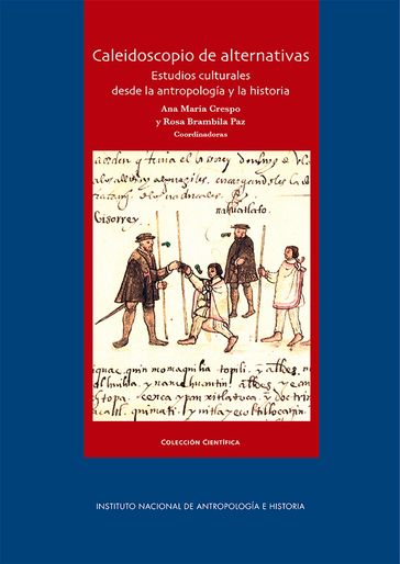 Caleidoscopio de alternativas. - Ana María Crespo Oviedo - Cláudia Netto do Valle - Eliane Cristina Deckmann Fleck - Julie A. Cavignac - María Cristina Bohn Martins - María Elena Aramoni Burguete - Rosa Brambila Paz