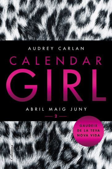 Calendar Girl 2 (Català) - Audrey Carlan