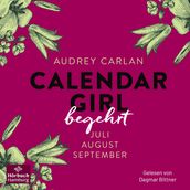 Calendar Girl Begehrt (Calendar Girl Quartal 3)