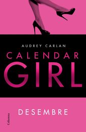 Calendar Girl. Desembre