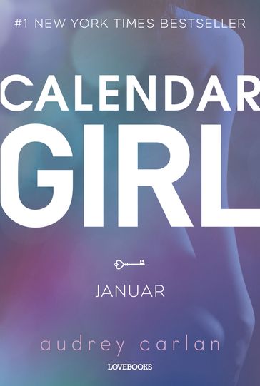 Calendar Girl: Januar - Audrey Carlan