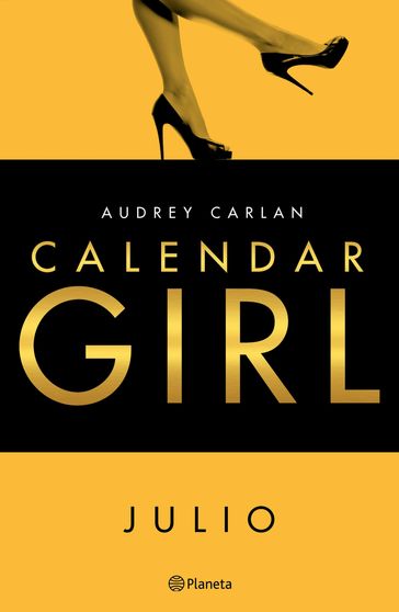 Calendar Girl. Julio - Audrey Carlan