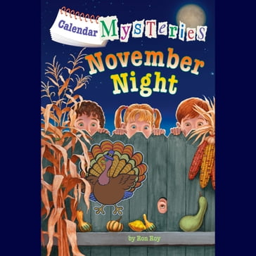 Calendar Mysteries #11: November Night - Ron Roy