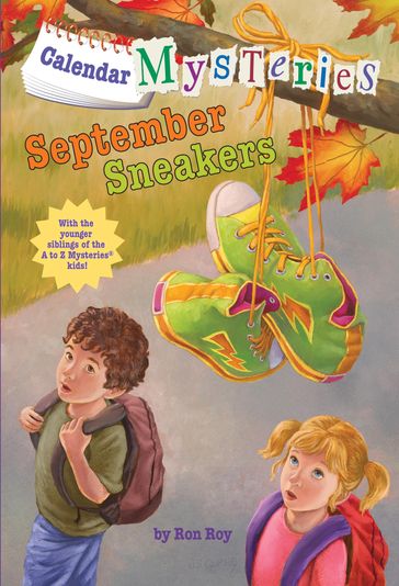 Calendar Mysteries #9: September Sneakers - Ron Roy