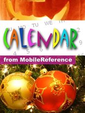 Calendar Of Historical Events, Births, Holidays And Observances (Mobi Reference)