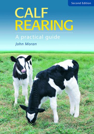 Calf Rearing - John Moran