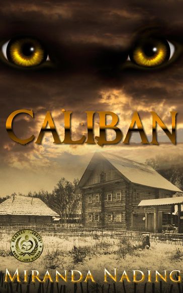 Caliban - Miranda Nading