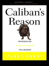 Caliban s Reason