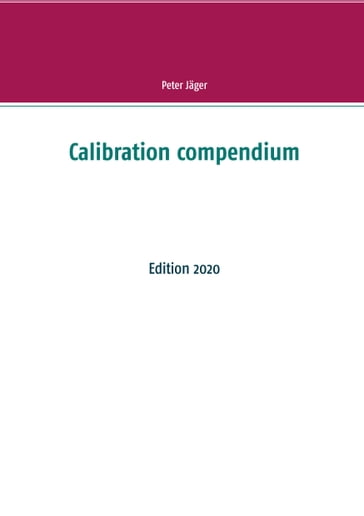 Calibration compendium - Peter Jager