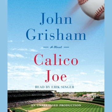 Calico Joe - John Grisham