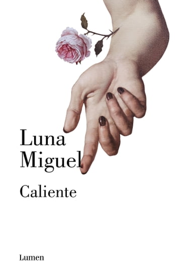 Caliente - Miguel Luna