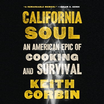 California Soul - Kevin Alexander - Keith Corbin