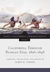 California Through Russian Eyes, 18061848