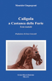 Caligola a Castanea delle Furie