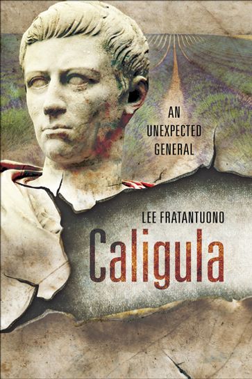 Caligula - Lee Fratantuono