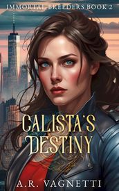Calista s Destiny