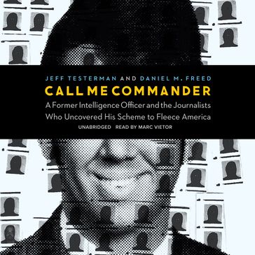 Call Me Commander - Daniel M. Freed - Jeff Testerman