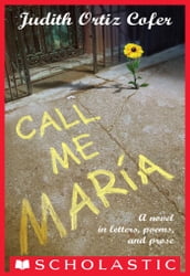 Call Me Maria (First Person Fiction)