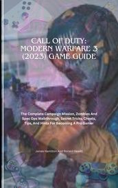 Call Of Duty: Modern Warfare 3 (2023) Game Guide