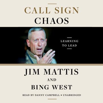 Call Sign Chaos - Jim Mattis - Bing West