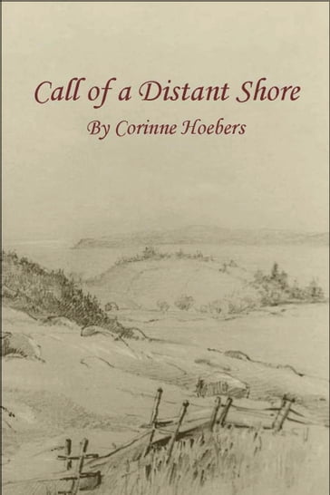 Call of a Distant Shore - Corinne Hoebers