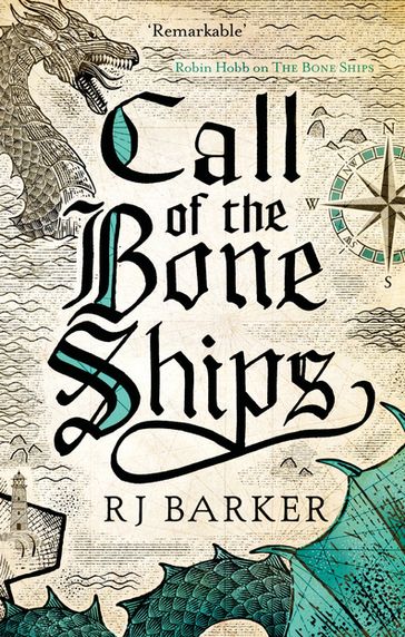 Call of the Bone Ships - RJ Barker