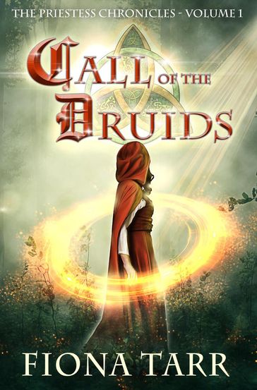Call of the Druids - Fiona Tarr