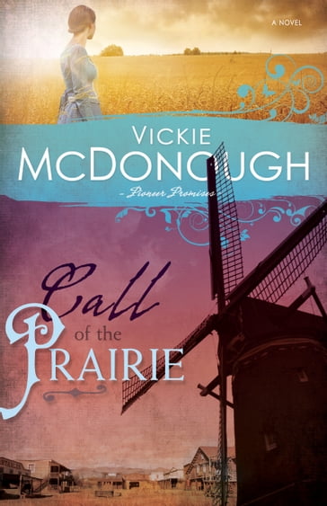 Call of the Prairie - Vickie McDonough